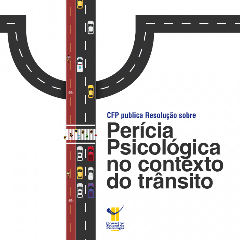cfp-publica-resolucao-sobre-pericia-psicologica-no-contexto-do-transito