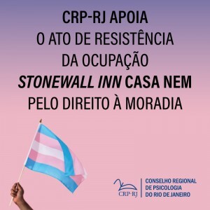 crp-rj-apoia-ato-de-resistencia-da-ocupacao-stonewall-inn-casa-nem-pelo-direito-a-moradia