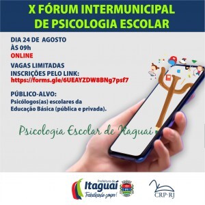 inscricoes-prorrogadas-do-x-forum-intermunicipal-de-psicologia-escolar-acontece-em-itaguai