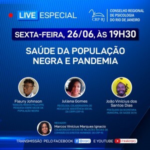 live-saude-da-populacao-negra-e-pandemia-sera-sexta-feira-26-de-junho