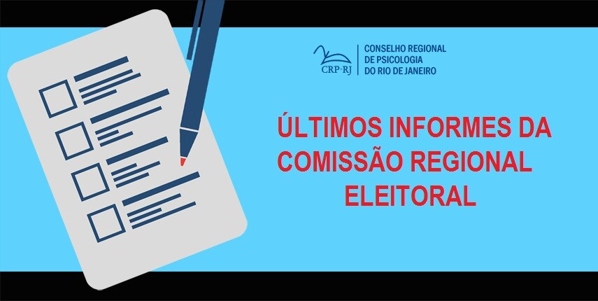 ultimos-informes-da-comissao-regional-eleitoral