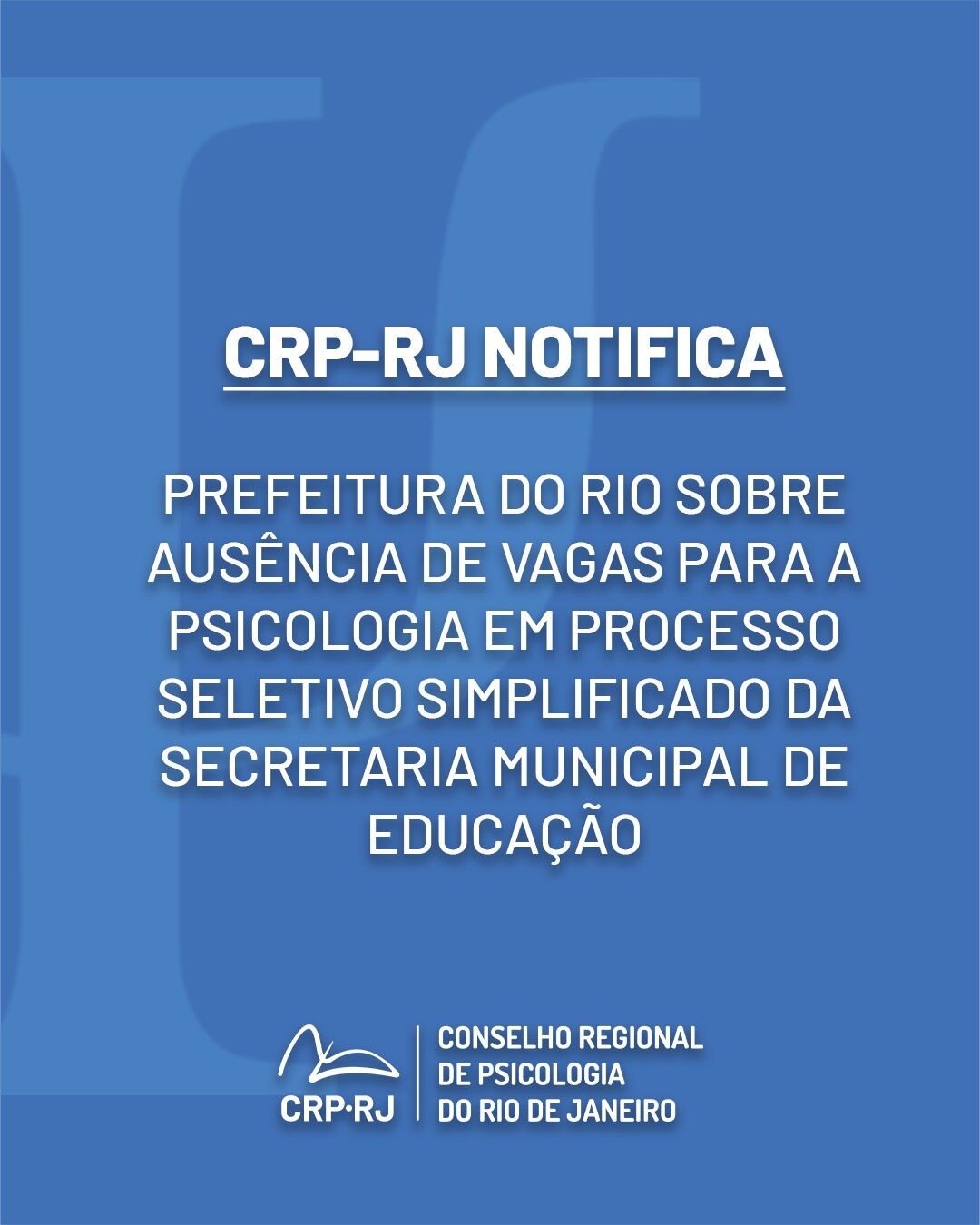 defesa-da-profissao-crp-rj-notifica-a-prefeitura-do-rio-sobre-ausencia-de-vagas-para-a-psicologia-em-selecao-da-educacao