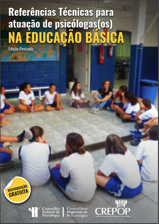 Referências técnicas para atuação de psicólogas(os) na educação básica